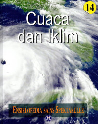 Image of Ensiklopedia sains spektakuler jilid 14 : cuaca dan iklim