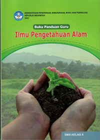 Buku panduan guru ilmu pengetahuan alam : SMA kelas x