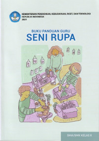Buku panduan guru seni rupa : SMA/SMK kelas x