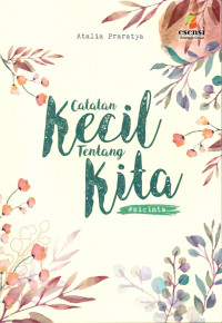 Catatan kecil tentang kita