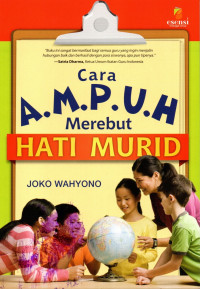 Cara ampuh merebut hati murid