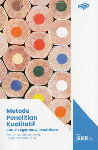 Image of Metode penelitian kualitatif : untuk keguruan & pendidikan