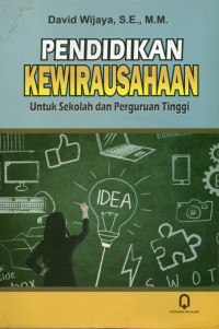 Pendidikan kewirausahaan untuk sekolah dan perguruan tinggi