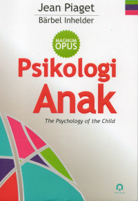 Image of Psikologi anak = the psychology of the child