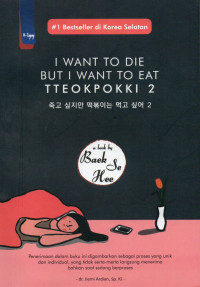 I want to die but i want to eat tteokpokki 2