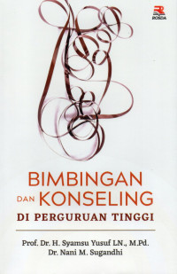 Bimbingan dan konseling : di perguruan tinggi