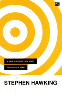 A brief history of time = sejarah singkat waktu