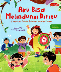 Image of Aku bisa melindungi diriku