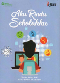 Aku rindu sekolah