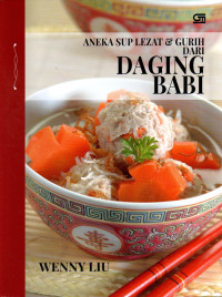 Aneka sup lezat & gurih dari daging babi