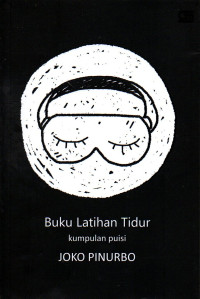 Buku latihan tidur : kumpulan puisi