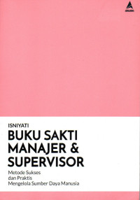 Buku sakti manajer & supervisor