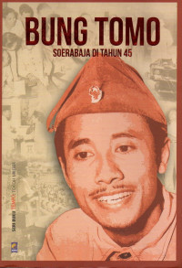 Image of Bung tomo soerabaja di tahun 45