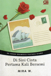 Di sini cinta pertama kembali bersemi