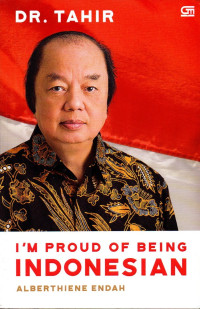 DR tahir = I'm proud of being indonesia