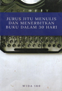 Image of Jurus jitu menulis dan menerbitkan buku dalam 30 hari