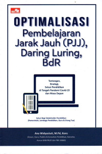 Optimalisasi pembelajaran jarak jauh (PJJ), daring luring, Bdr