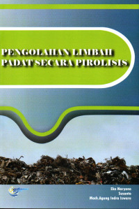 Pengelolaan limbah padat secara pirolisis