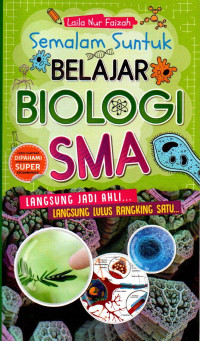 Semalam suntuk biologi SMA