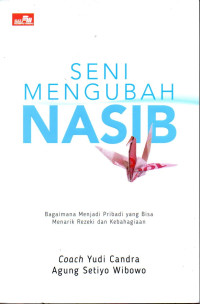 Seni mengubah nasib