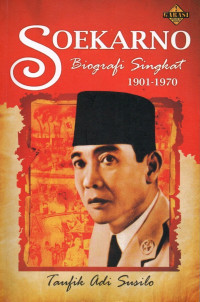 Image of Soekarno : biografi singkat 1901-1970