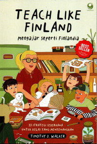 Teach like finland = mengajar seperti finlandia