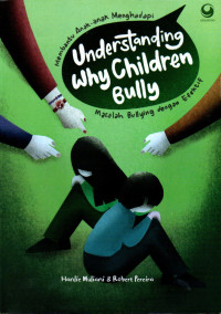 Understanding why children bully